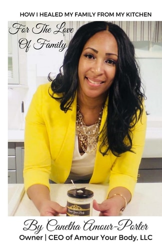 For The Love of Family How I Healed My Family From My Kitchen