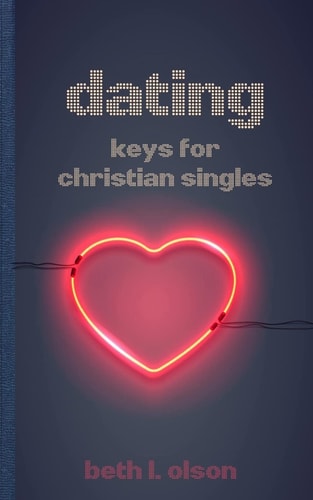 Dating Keys for Christian Singles
