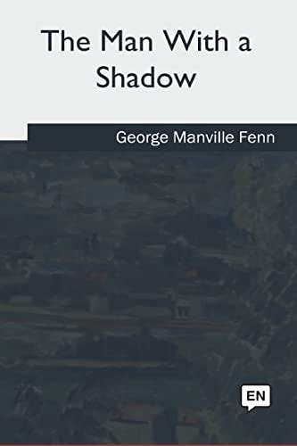 The Man With a Shadow
