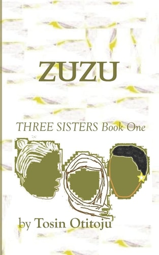 Zuzu Three Sisters Book One