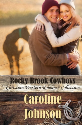 Rocky Brook Cowboys Christian Western Romance Collection
