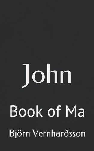 JOHN Book of Ma
