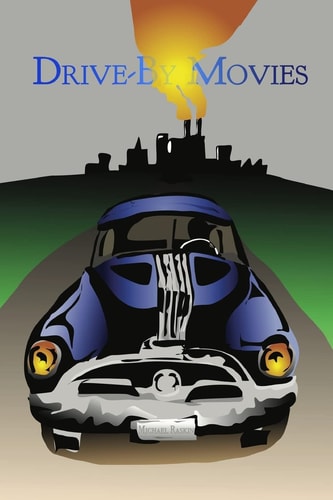 Drive-By Movies