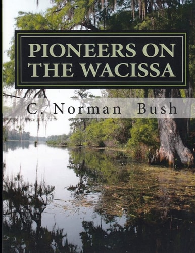 Pioneers on the Wacissa