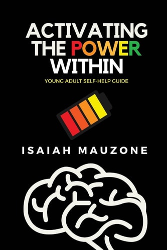 Activating The Power Within Young Adult Self-Help Guide
