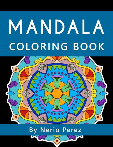 Mandala Coloring Book Coloring Book for Children, Teens and Adults