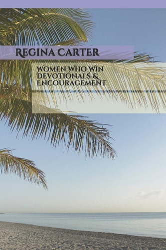 Women Who Win Devotionals & Encouragement