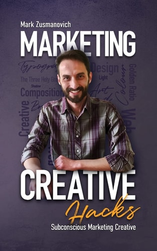 Marketing Creative Hacks Ways for Subconscious Marketing