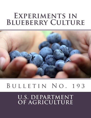Experiments in Blueberry Culture Bulletin No. 193