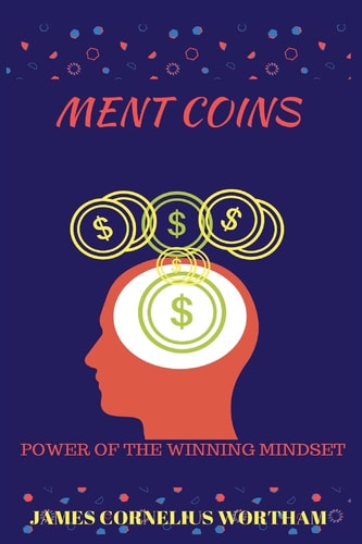 Ment Coins Power of the Winning Mindset