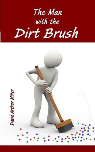 The Man with the Dirt Brush Two Kings - North and South