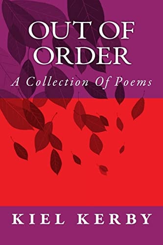 Out Of Order A Collection of Poems