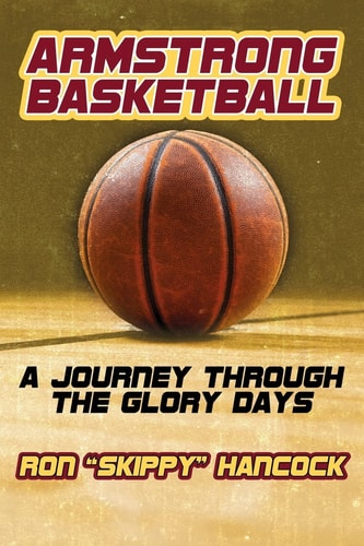 Armstrong Basketball A Journey Through the Glory Days