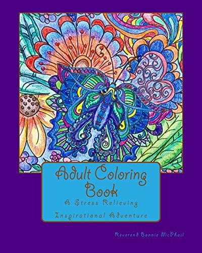 Adult Coloring Book A Stress Relieving Inspirational Adventure