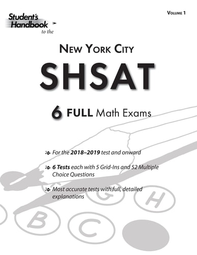 Shsat Practice Math Tests 6 Exams (Volume 1)