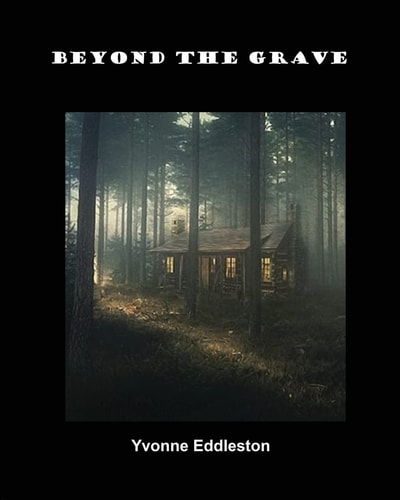 Beyond the Grave