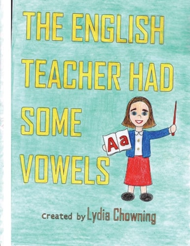 The English Teacher Had Some Vowels A Color Book Vowel Practice
