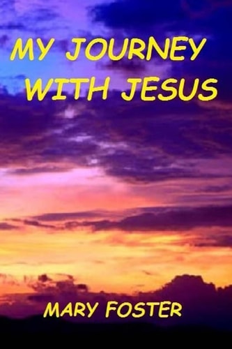 My Journey with Jesus