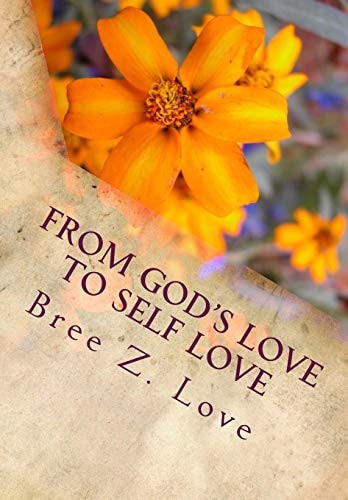 From God's Love to Self Love