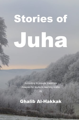 Stories of Juha For Students Learning Arabic