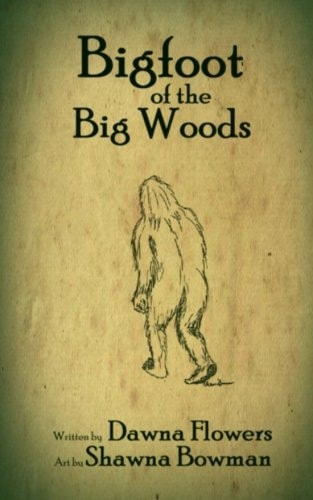 Bigfoot of the Big Woods A Short Horror Story for Children
