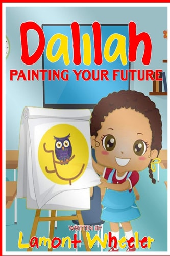 Dalilah "Painting Your Future"