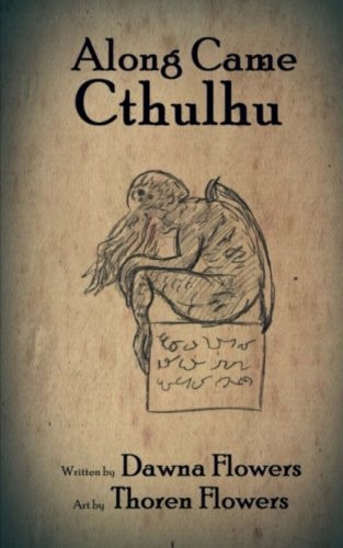 Along Came Cthulhu A Short Horror Story for Children