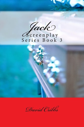 Jack Screenplay Series Book 3