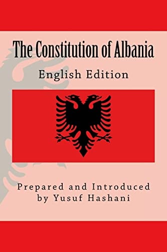 The Constitution of Albania English Edition