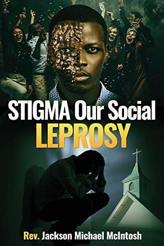 Stigma Our Social Leprosy Book