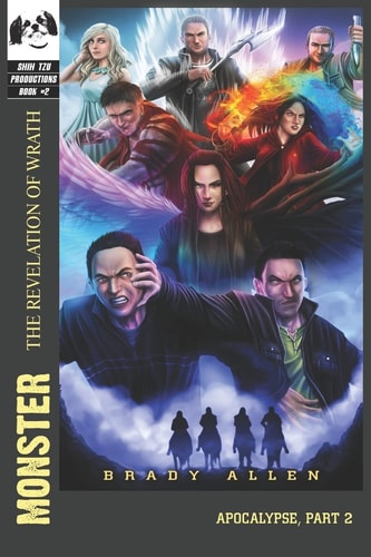 Monster The Revelation of Wrath - Apocalypse, Part 2