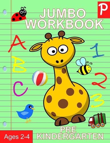 Jumbo Workbook Pre Kindergarten Jumbo Preschool Activity Book Ages 2-4