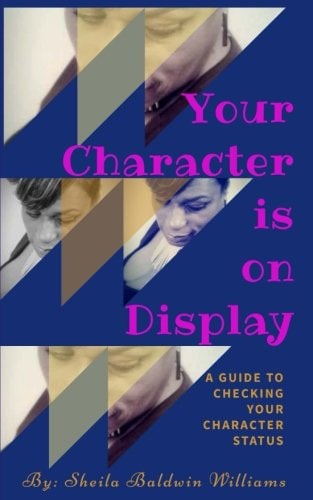 Your Character Is on Display