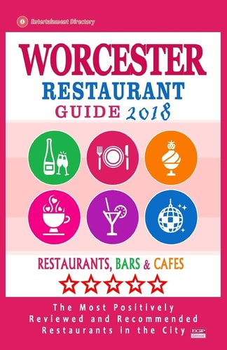 Worcester Restaurant Guide 2018 Best Rated Restaurants in Worcester, Massachusetts - Restaurants, Bars and Cafes Recommended for Visitors, 2018