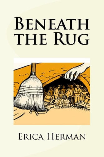 Beneath the Rug