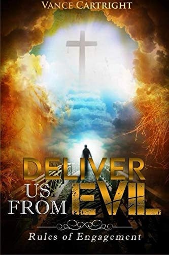 Deliver Us from Evil Rules of Engagement