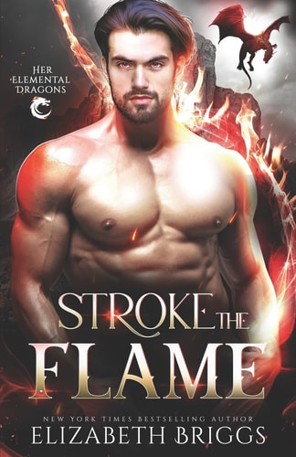 Stroke the Flame