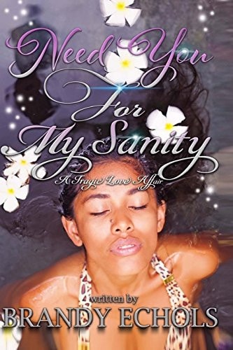 Need You for My Sanity