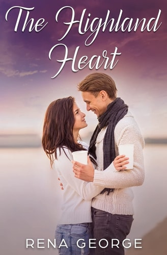 The Highland Heart A Rosmorna Books' Feel Good Novel