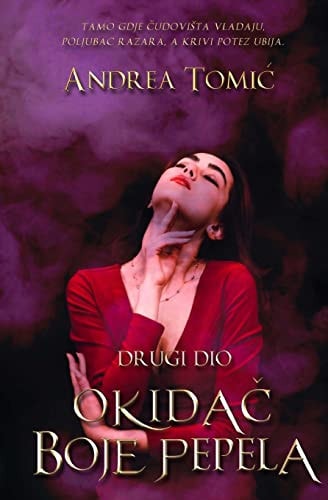Okidac Boje Pepela - Drugo Izdanje Drugi Dio