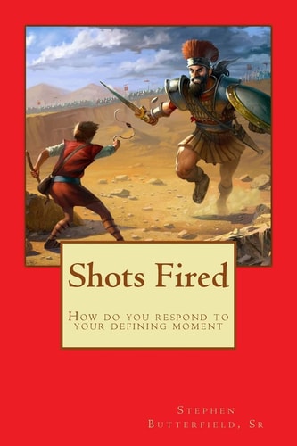 Shots Fired How Do You Respond in Your Defining Moment