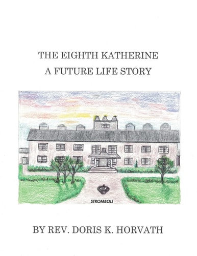 The Eighth Katherine A Romantic Fantasy Story