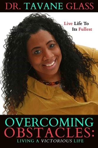 Overcoming Obstacles Living a Victorious Life
