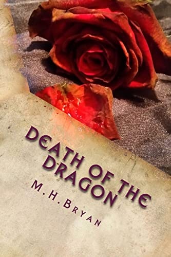 Death of the Dragon Book 4 of the Immortal Dragon Series