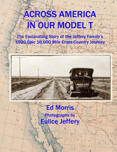 Across America in Our Model T