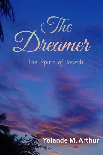 The Dreamer The Spirit Of Joseph