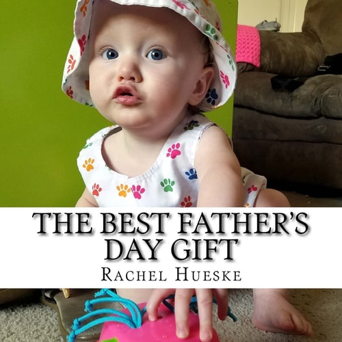 The Best Father's Day Gift