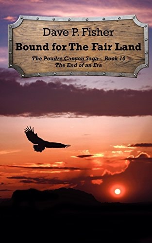 Bound for the Fair Land The End of an Era