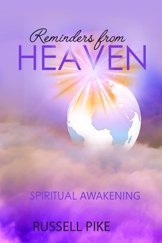 Reminders From Heaven Spiritual Awakening: Revised Edition