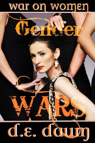 Gender Wars War on Women